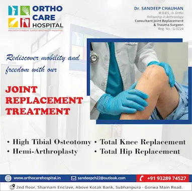 Total knee and hip replacement surgery by Dr. Sandeep Chauhan at Ortho Care Hospital, Vadodara.